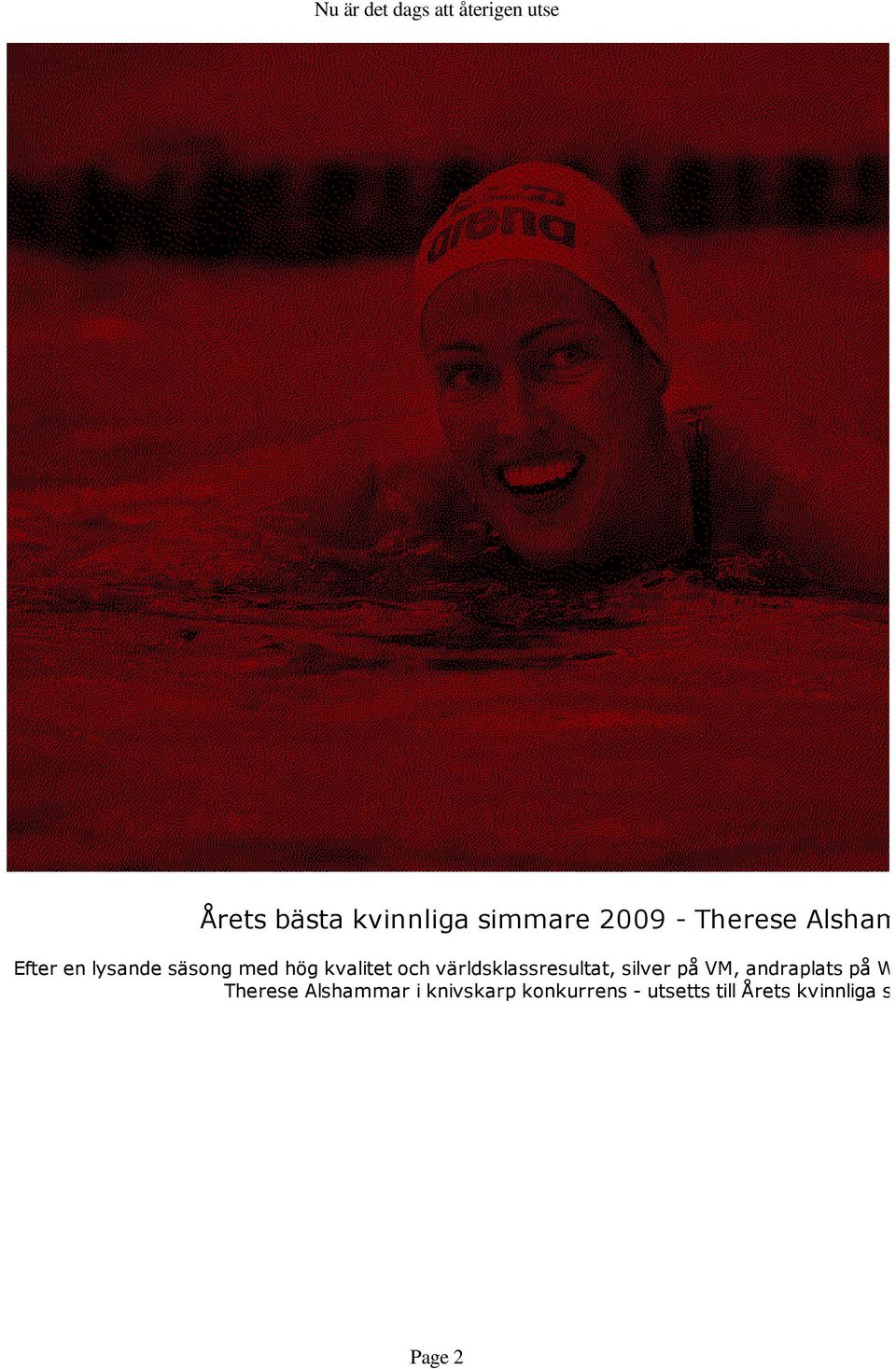silver på VM, andraplats på World Cup oc Therese Alshammar i
