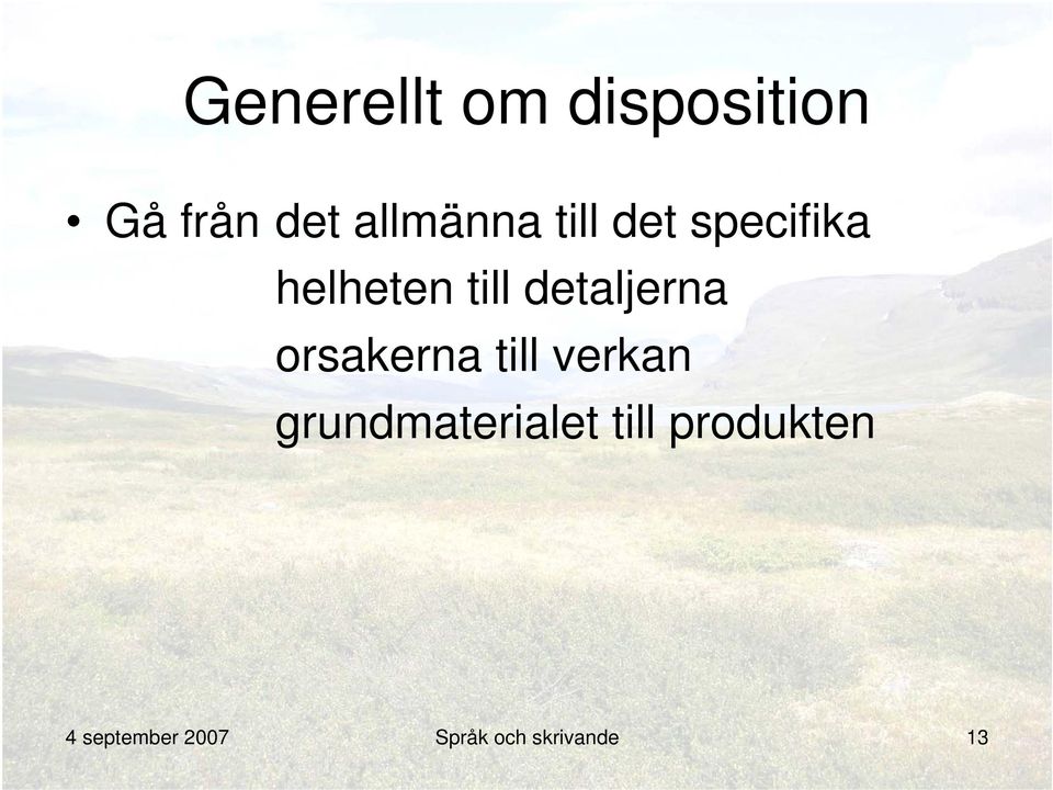 orsakerna till verkan grundmaterialet till