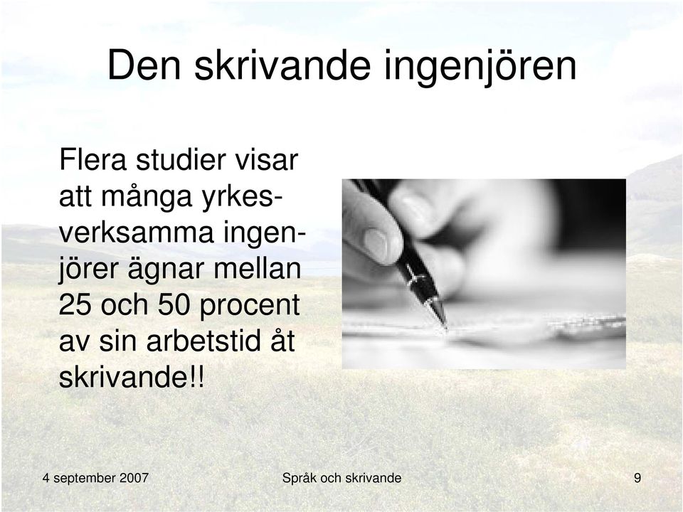 mellan 25 och 50 procent av sin arbetstid åt