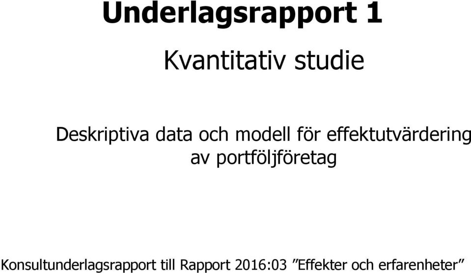 effektutvärdering av portföljföretag