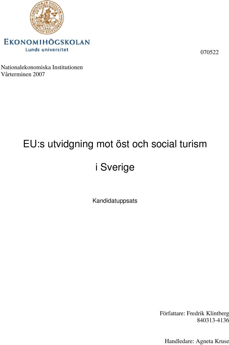 social turism i Sverige Kandidatuppsats