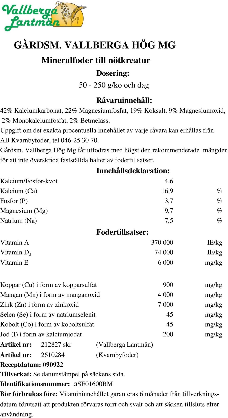 Betmelass. Gårdsm.