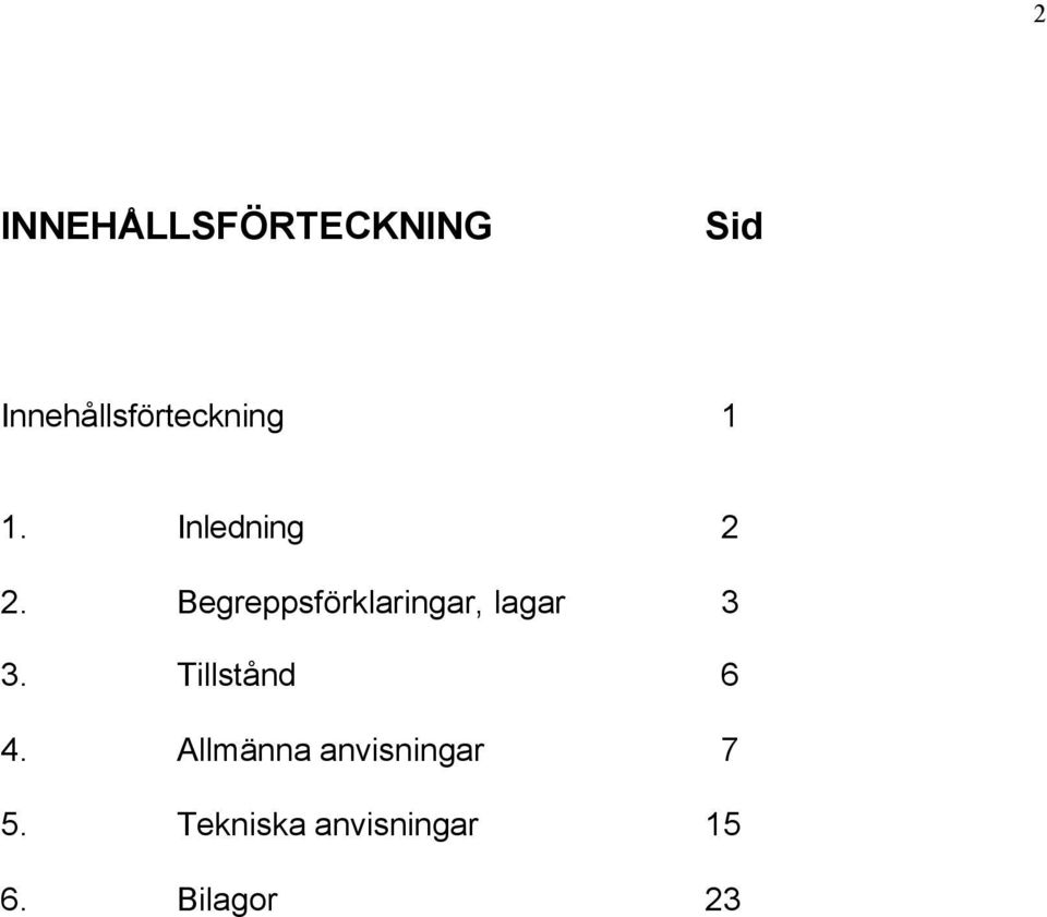 Begreppsförklaringar, lagar 3 3.