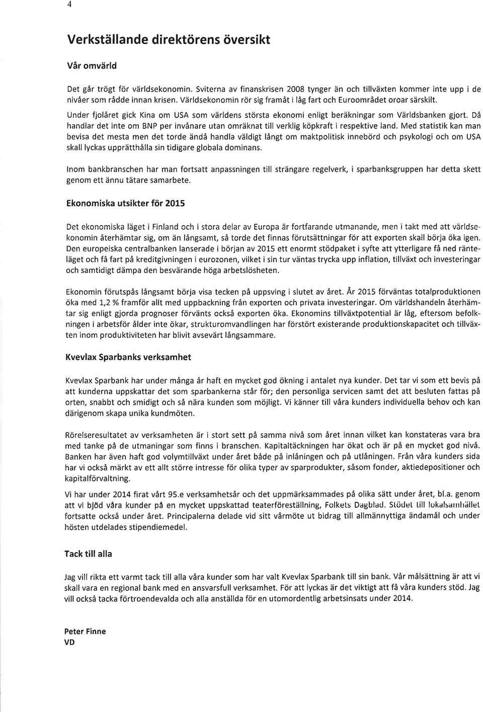 Då handlar det inte om BNP per invånare utan omräknat till verklig köpkraft i respektive land.