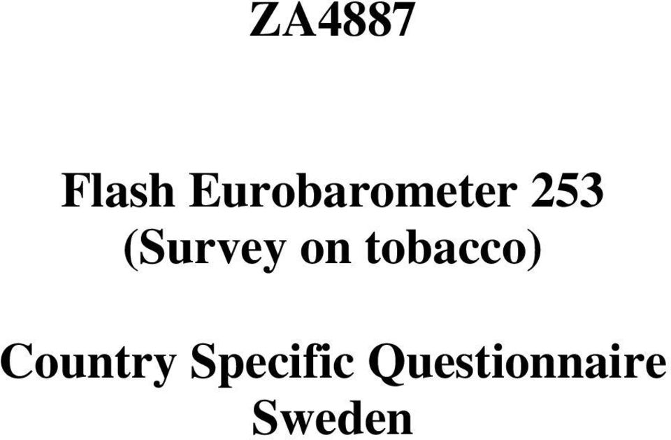 (Survey on tobacco)