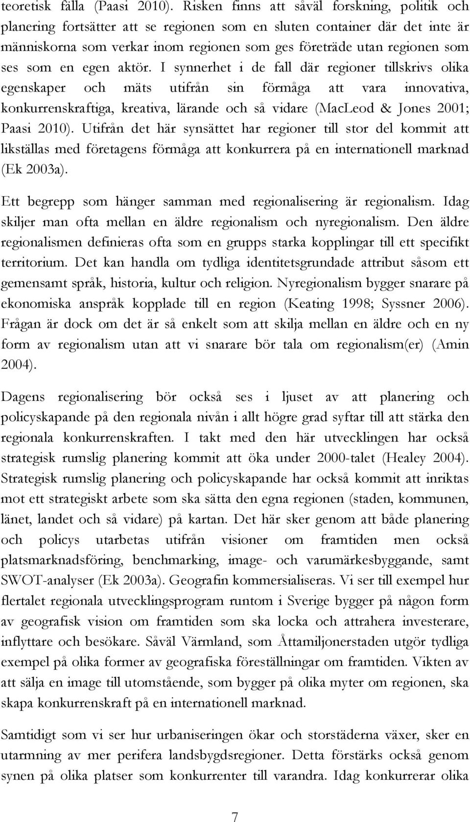 som en egen aktör.