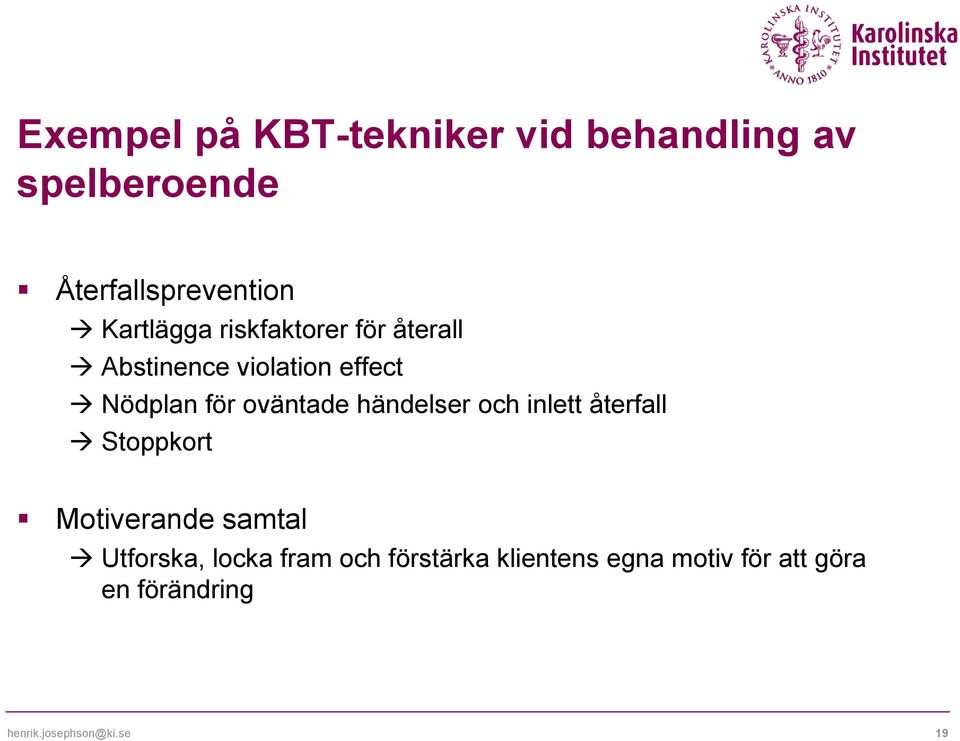 oväntade händelser och inlett återfall Stoppkort Motiverande samtal Utforska,