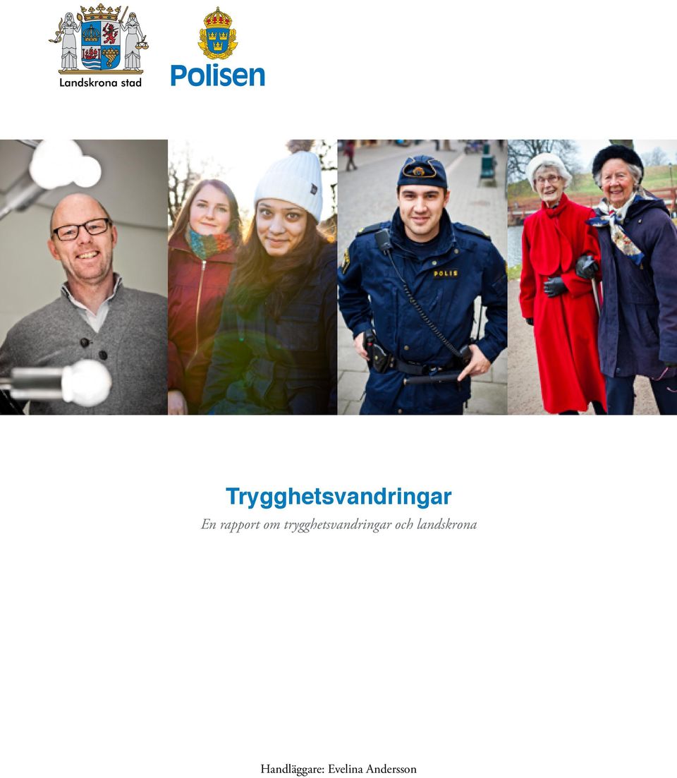 trygghetsvandringar och