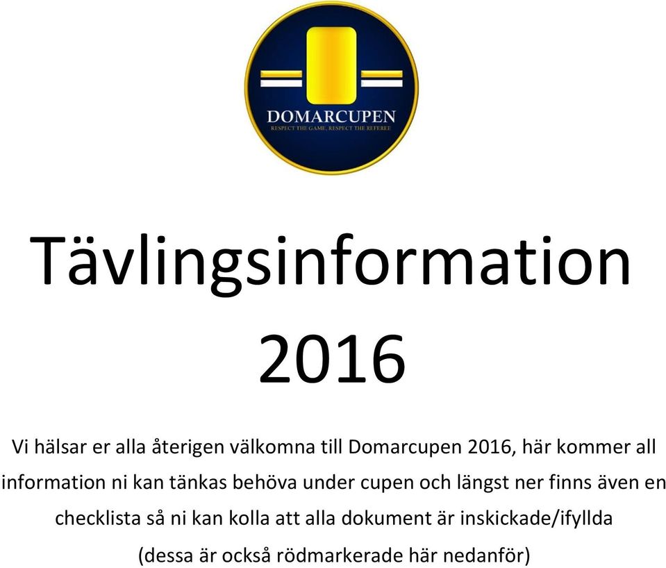 cupen och längst ner finns även en checklista så ni kan kolla att alla