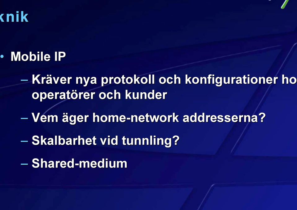 kunder Vem äger home-network