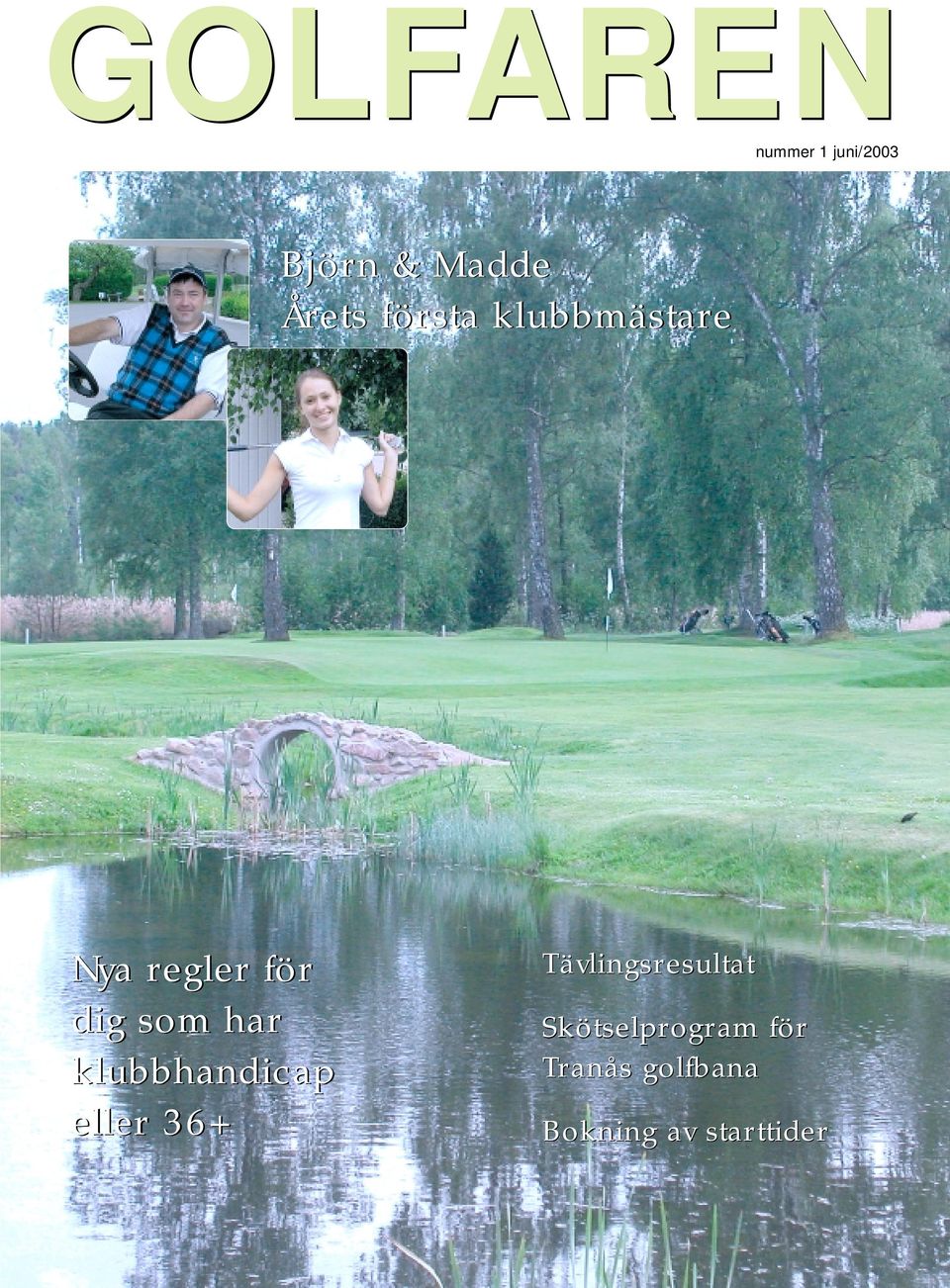 klubbhandicap eller 36+ Tävlingsresultat