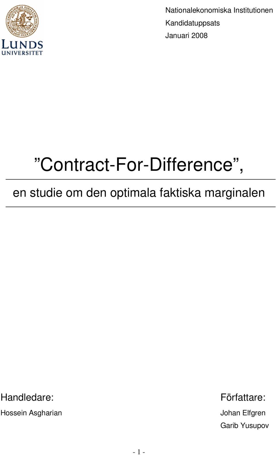 den optimala faktiska marginalen Handledare: