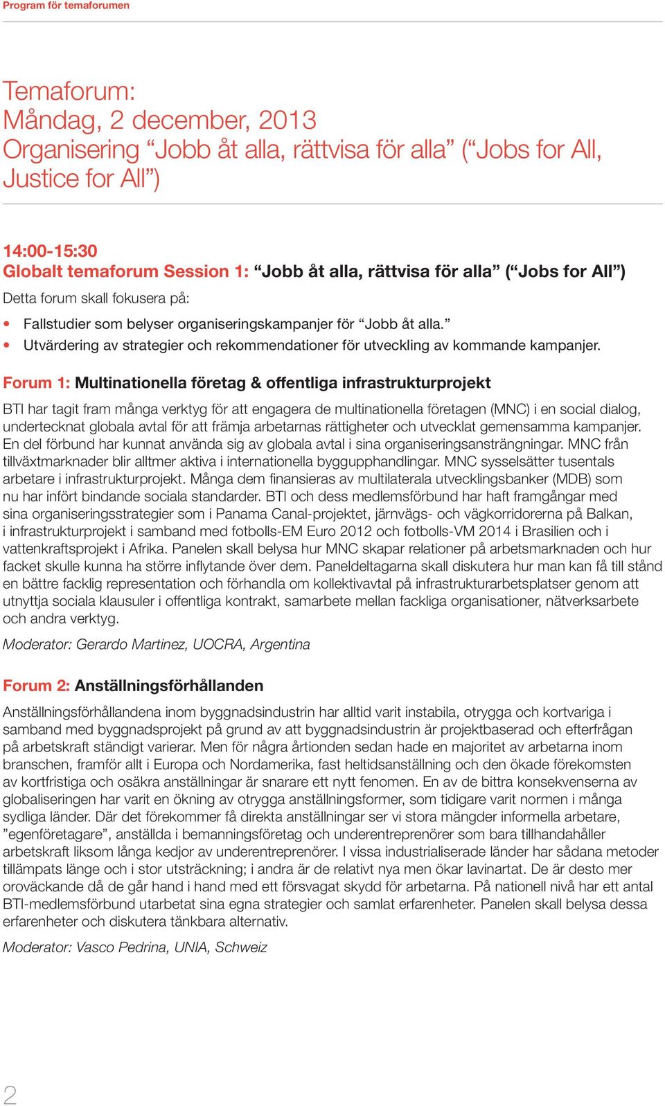 Utvärdering av strategier och rekommendationer för utveckling av kommande kampanjer.