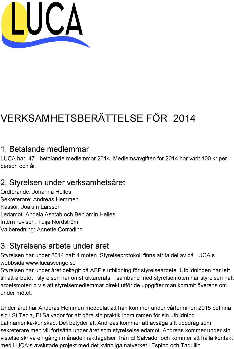 14. Medlemsavgiften för 20