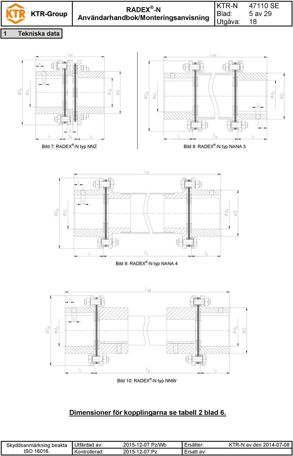 NANA 4 Bild 10: typ NNW Dimensioner