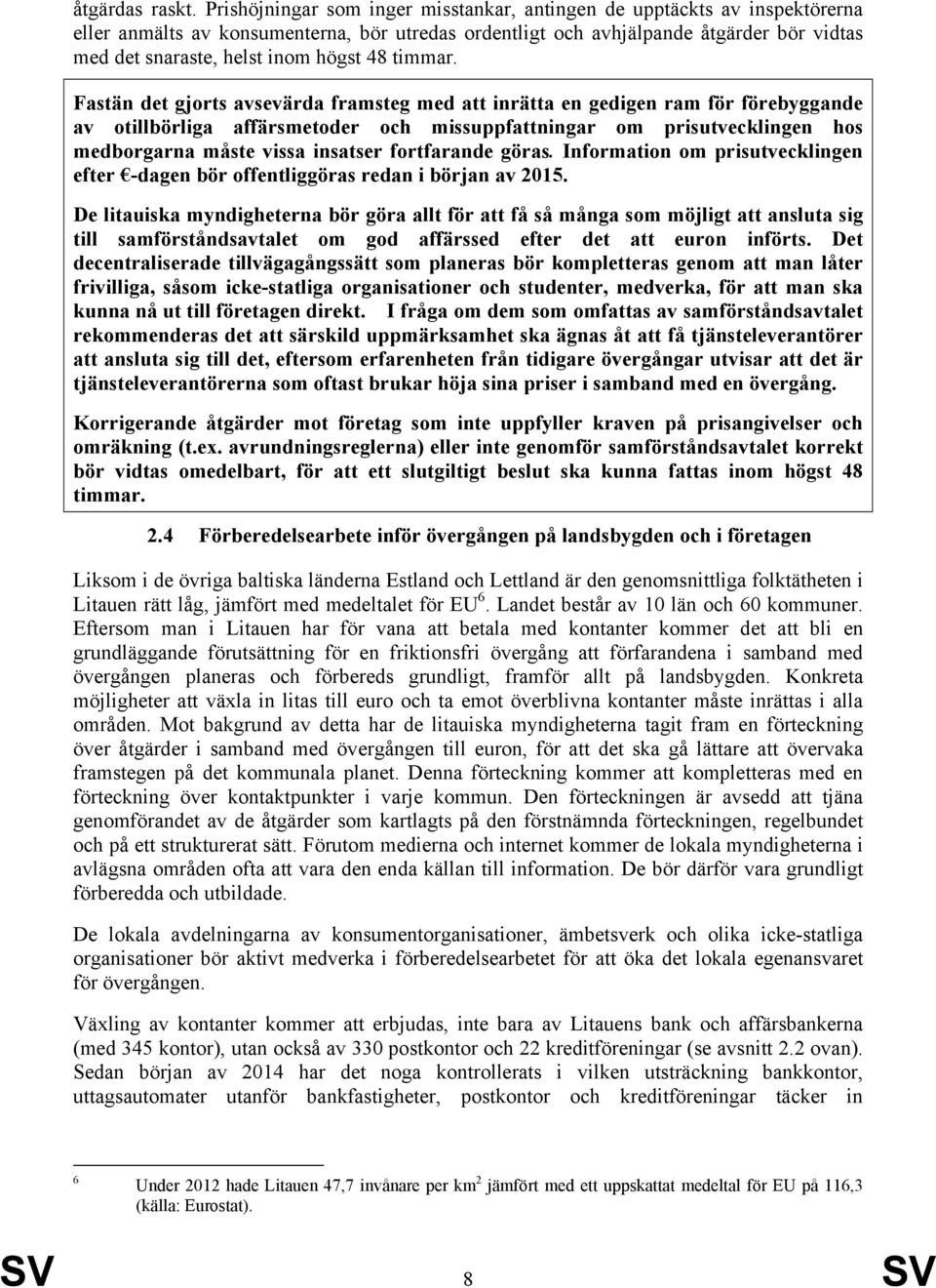 högst 48 timmar.