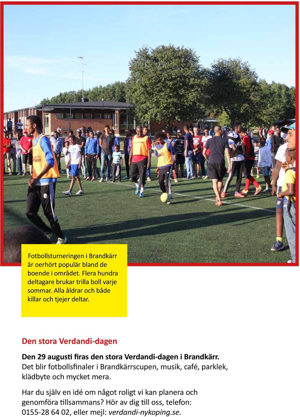 både Den stora