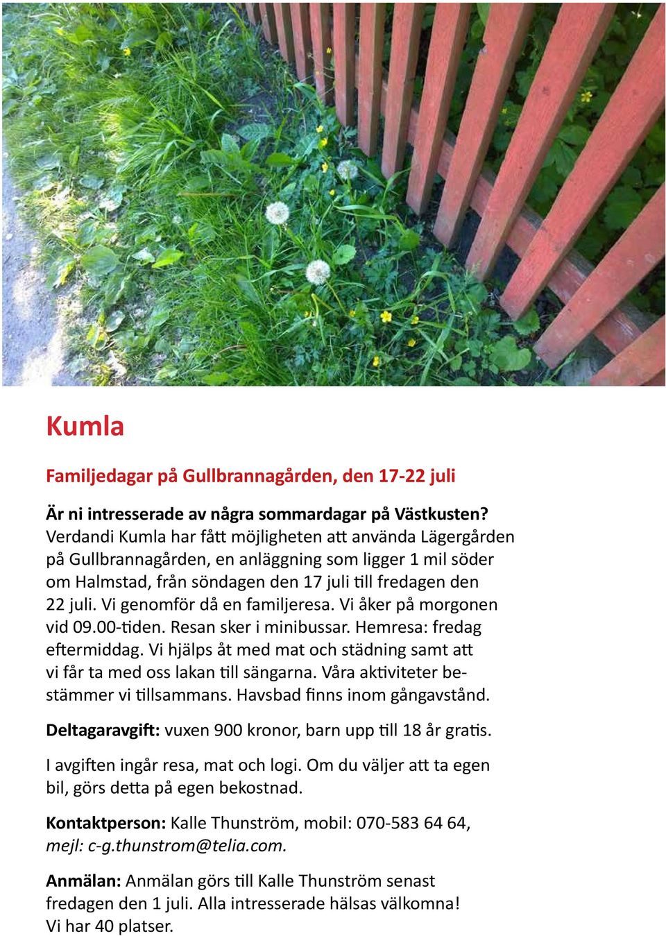några sommardagar på Västkusten?