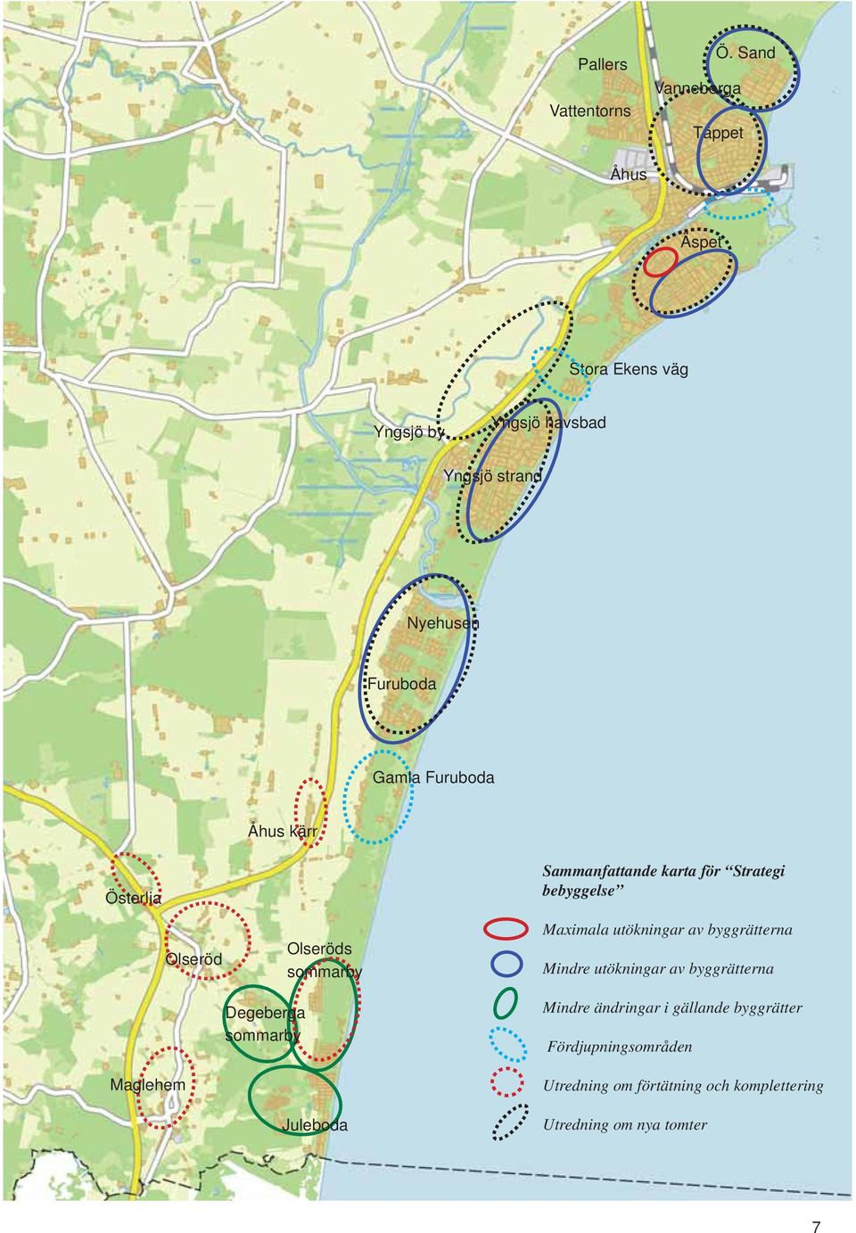 Österlia Olseröd Åhus kärr Olseröds sommarby Sammanfattande karta för Strategi bebyggelse Maximala utökningar av