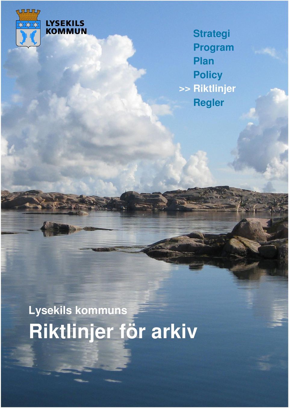 Riktlinjer Regler