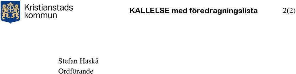 KALLELSE med