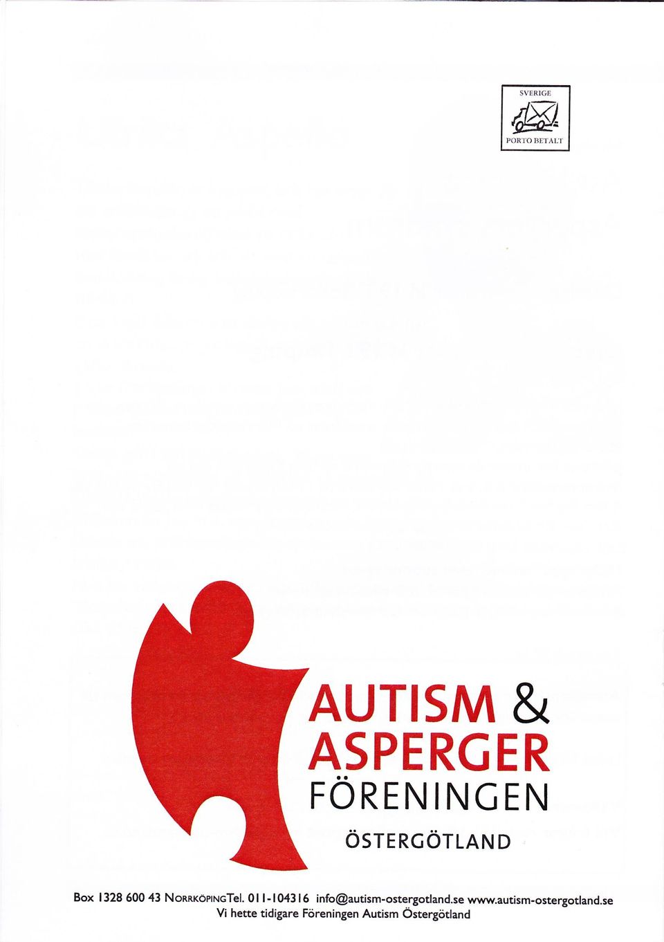 0I I-lfi3 I6 info@autism-ostergotland.se www.