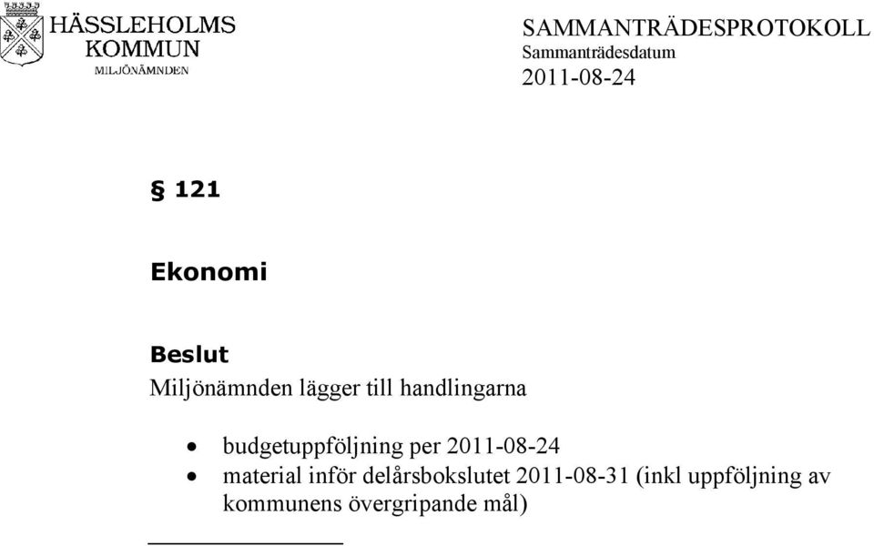 material inför delårsbokslutet