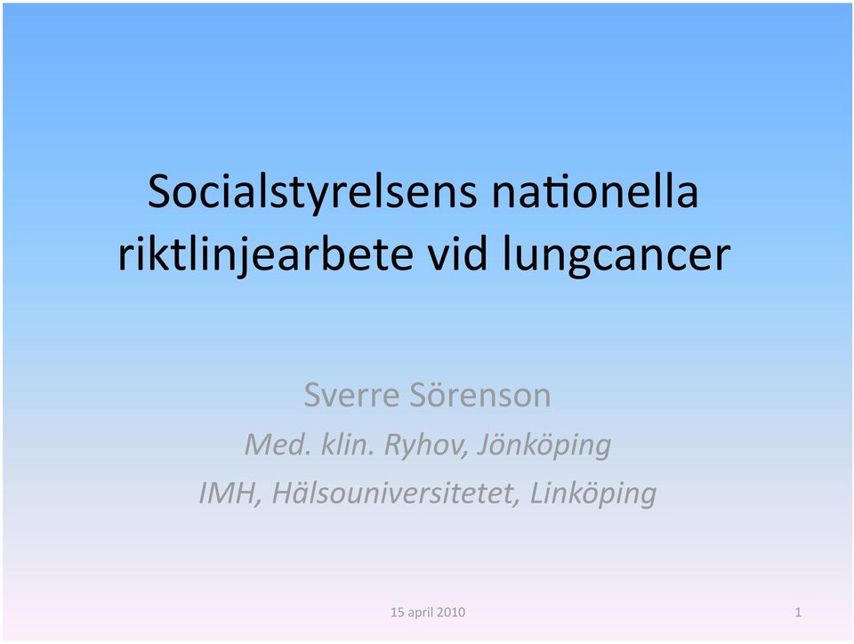 Sverre Sörenson Med. klin.