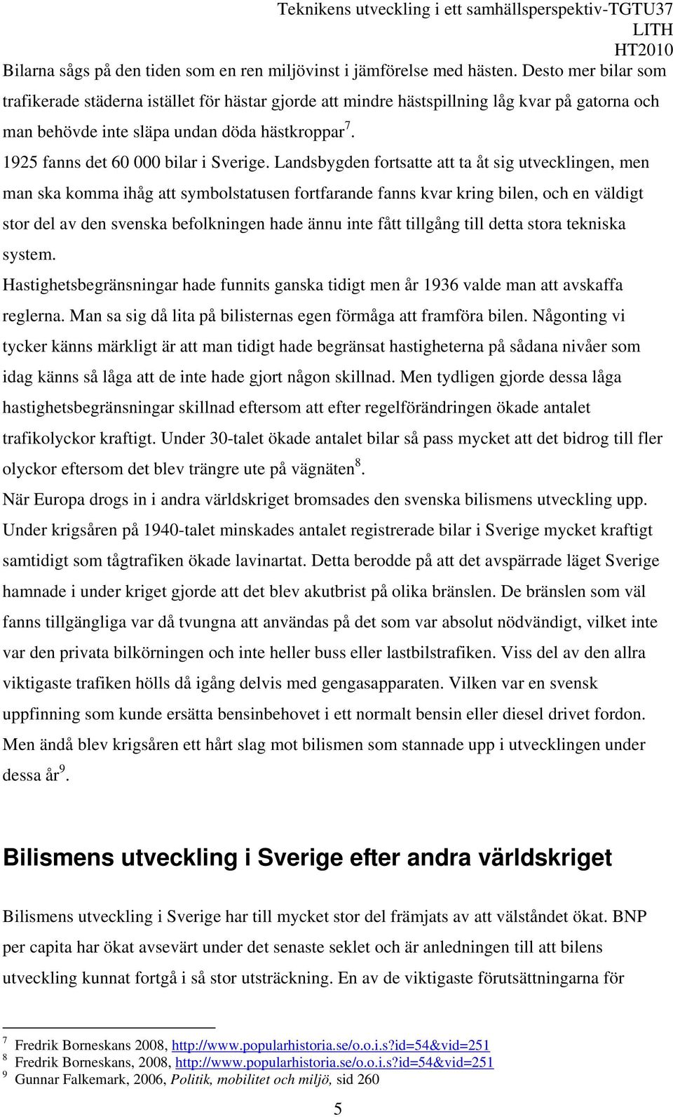 1925 fanns det 60 000 bilar i Sverige.