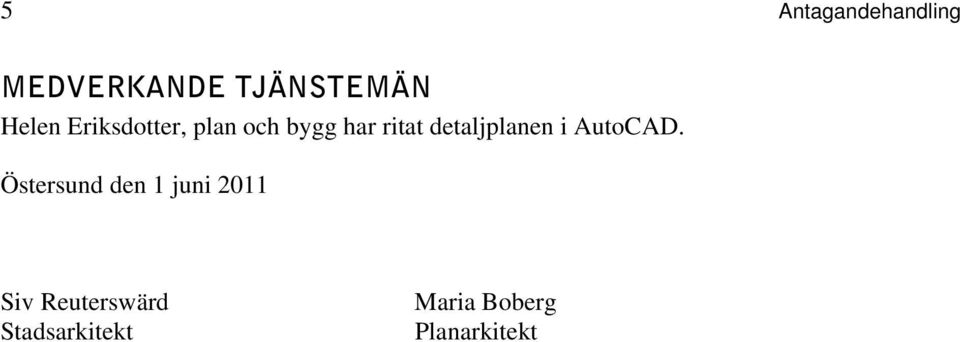 detaljplanen i AutoCAD.