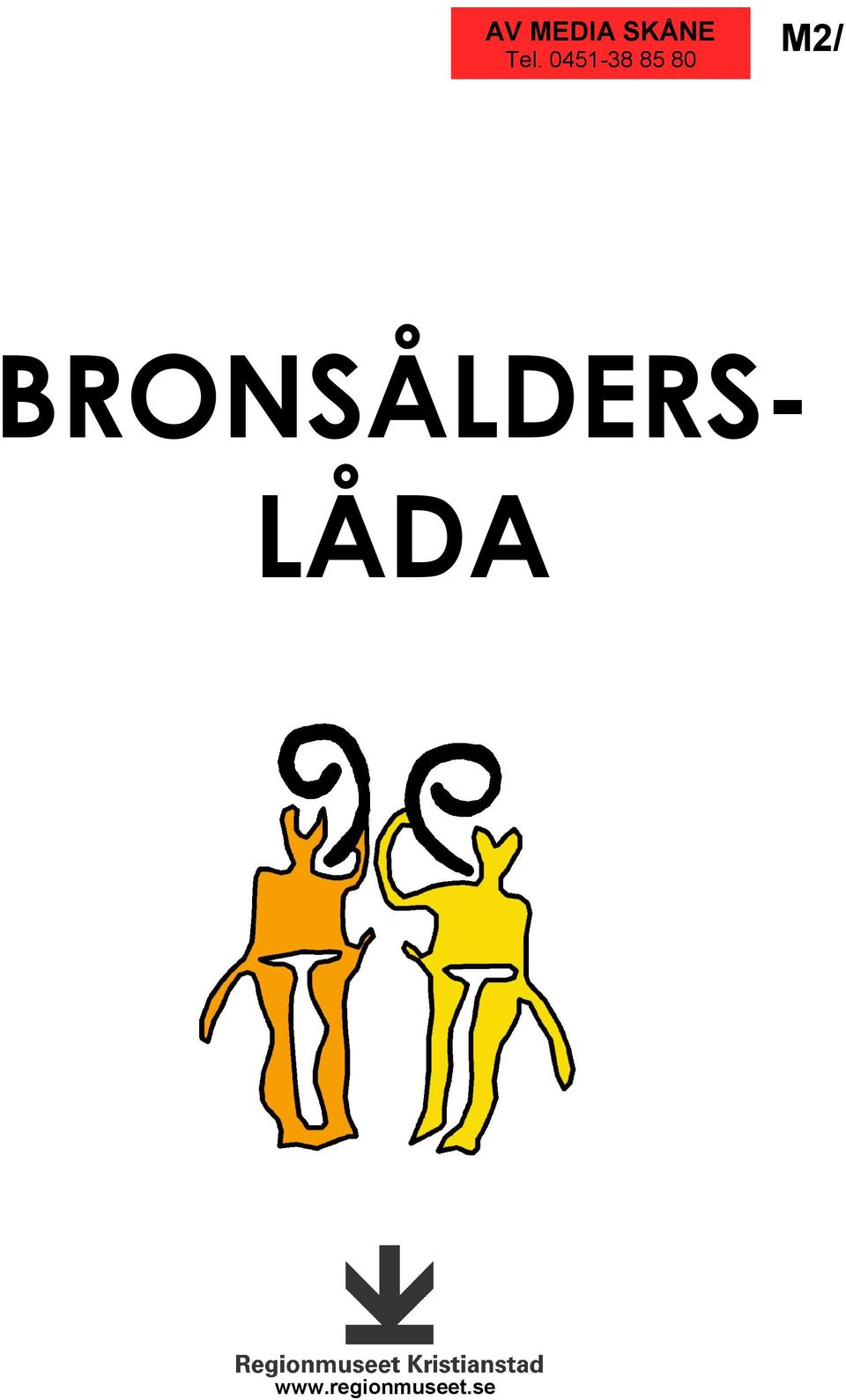 BRONSÅLDERS- LÅDA