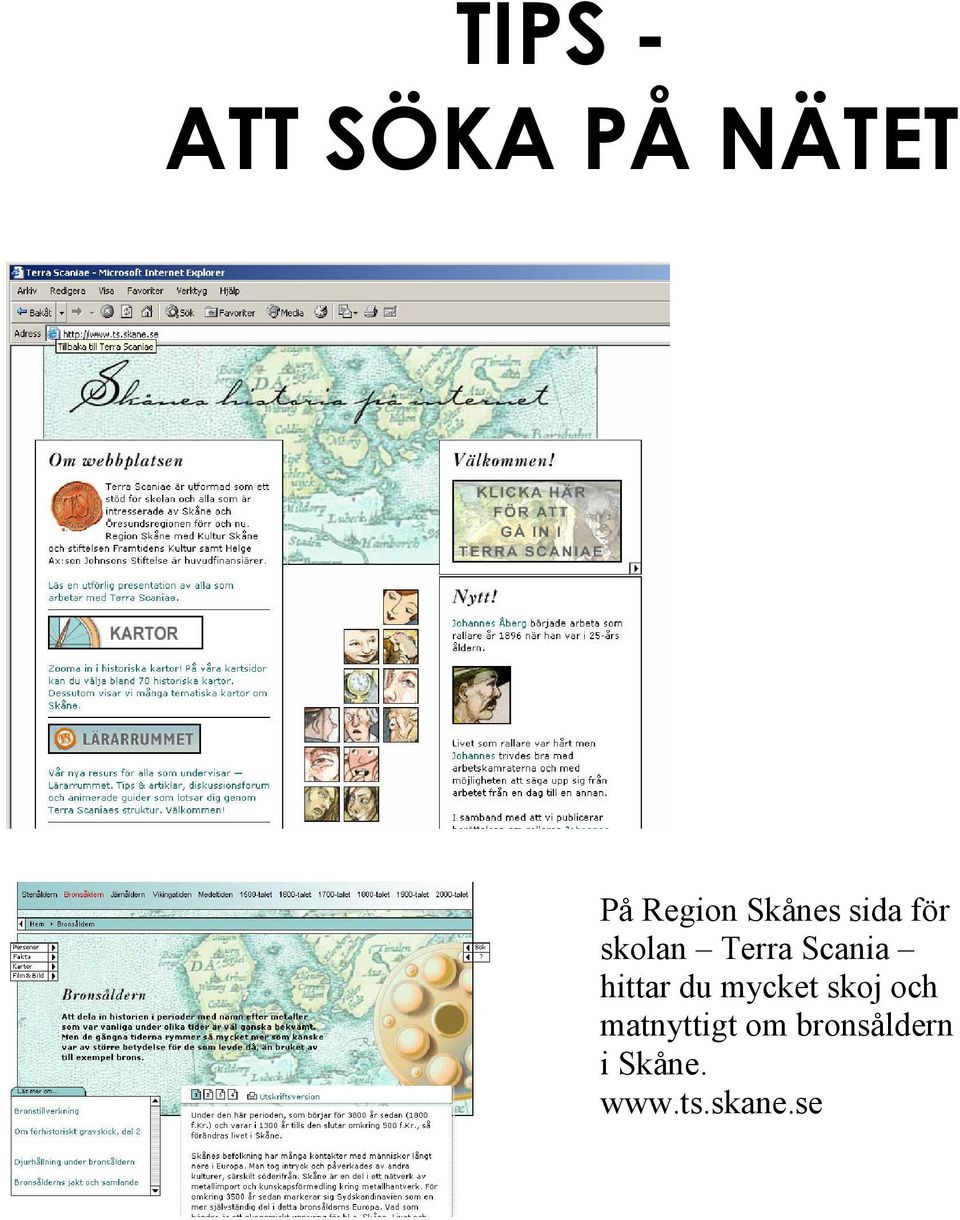 hittar du mycket skoj och matnyttigt