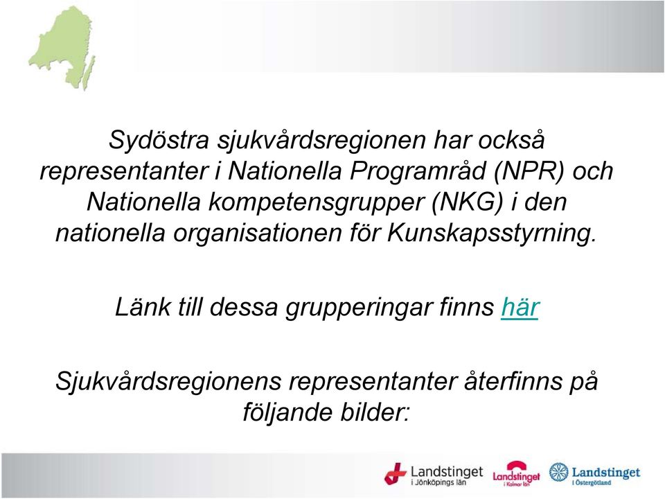 nationella organisationen för Kunskapsstyrning.