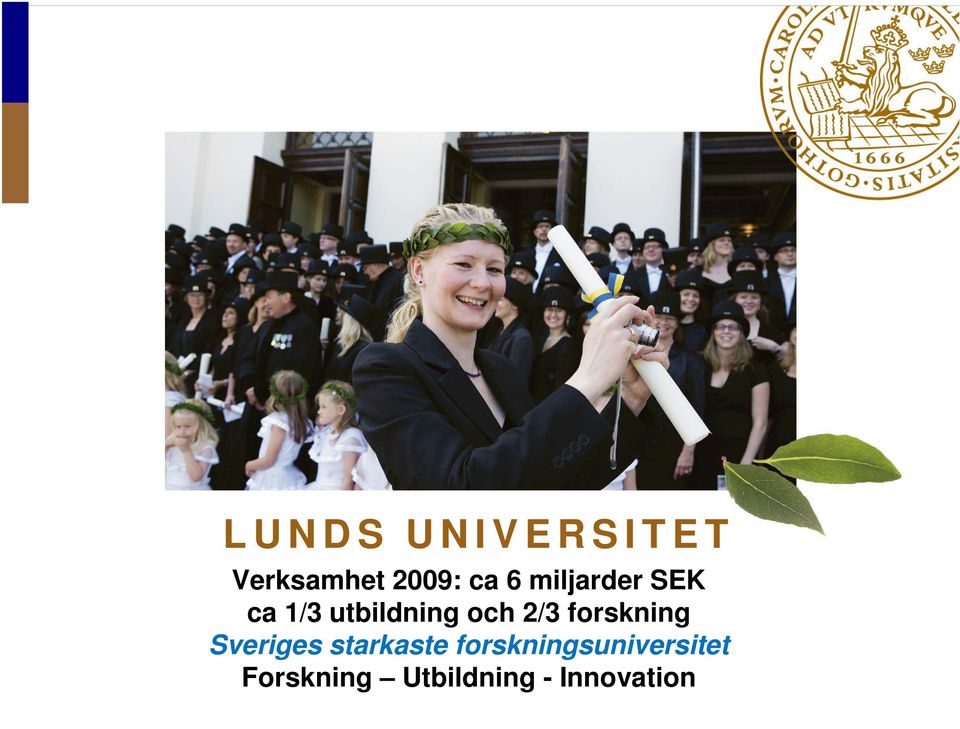 och 2/3 forskning Sveriges starkaste