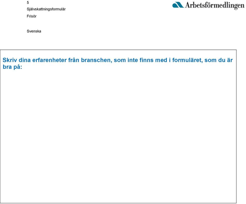 branschen, som inte