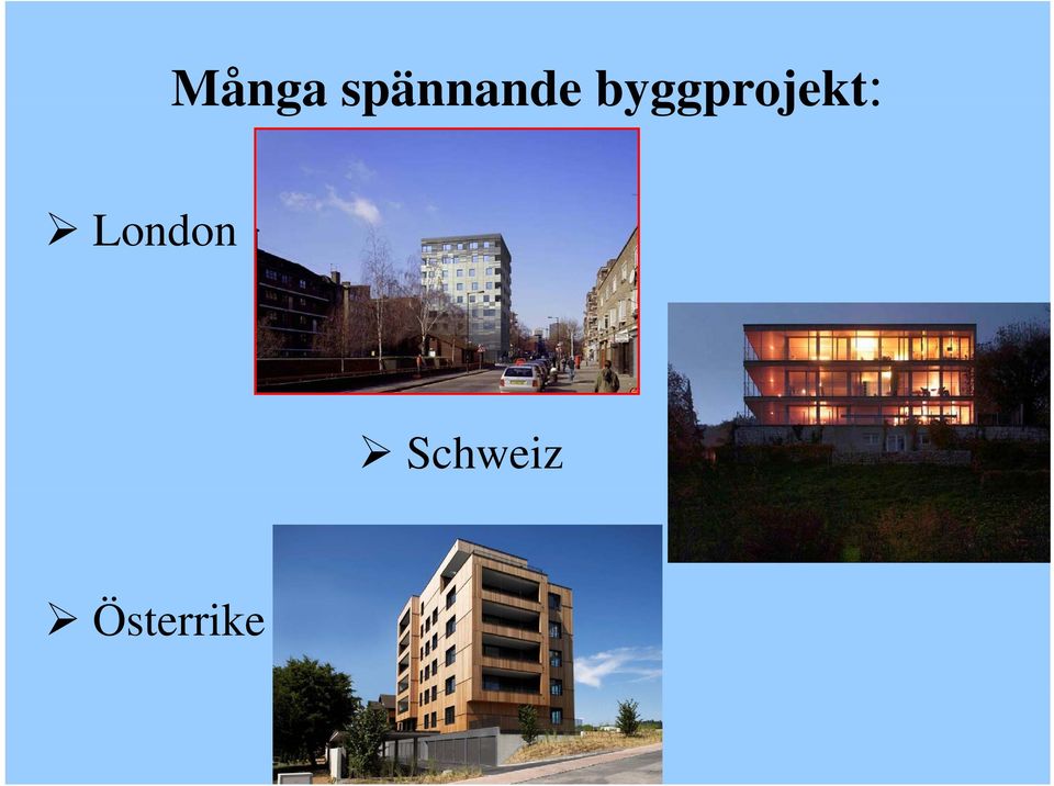 byggprojekt: