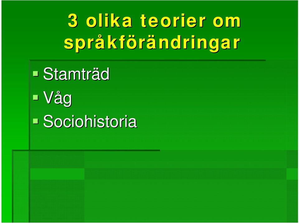 kförändringar