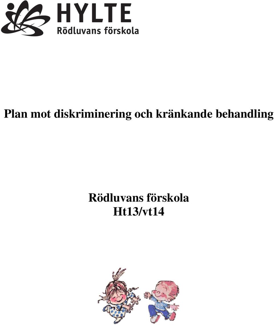 kränkande