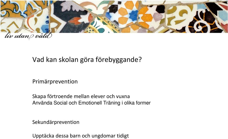 och vuxna Använda Social och Emotionell Träning i