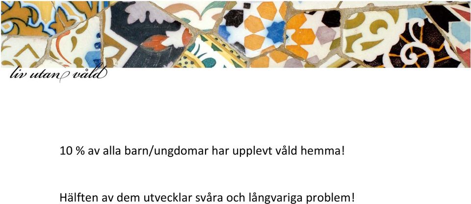 Hälften av dem utvecklar