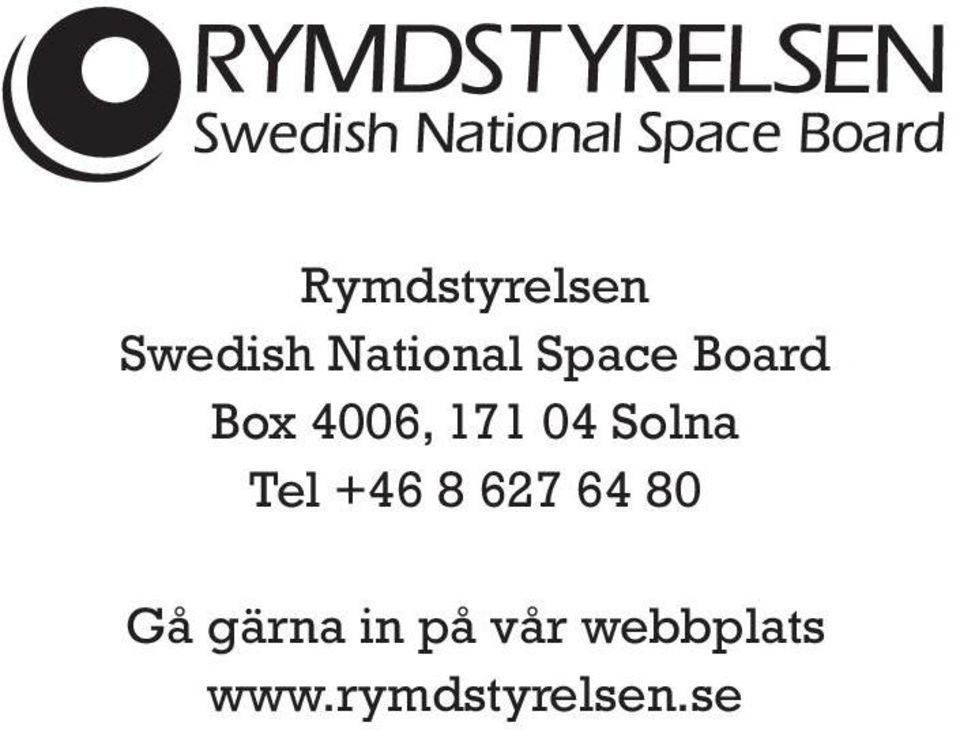 Solna Tel +46 8 627 64 80 Gå