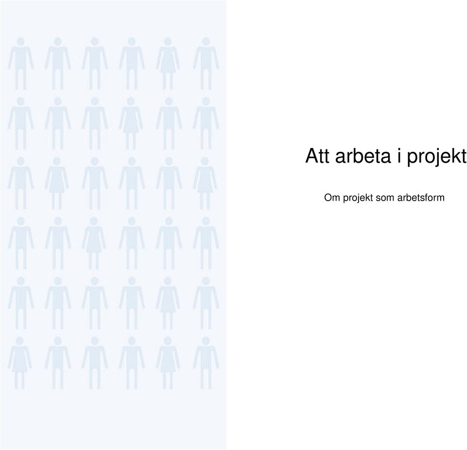 Om projekt