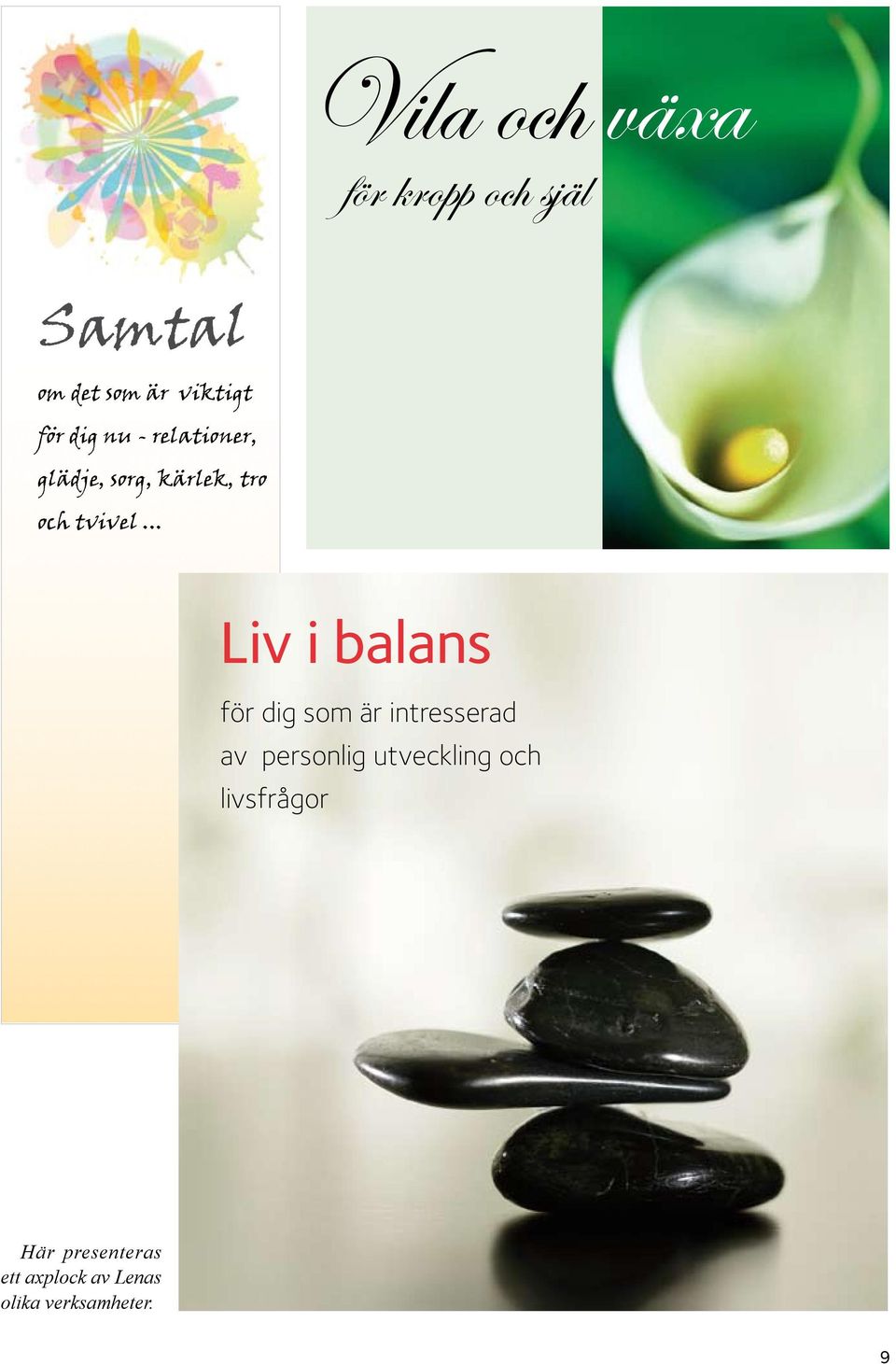 .. Liv i balans för dig som är intresserad av personlig