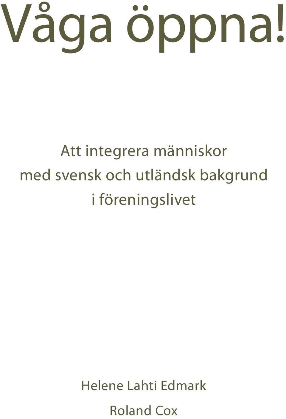 svensk och utländsk bakgrund