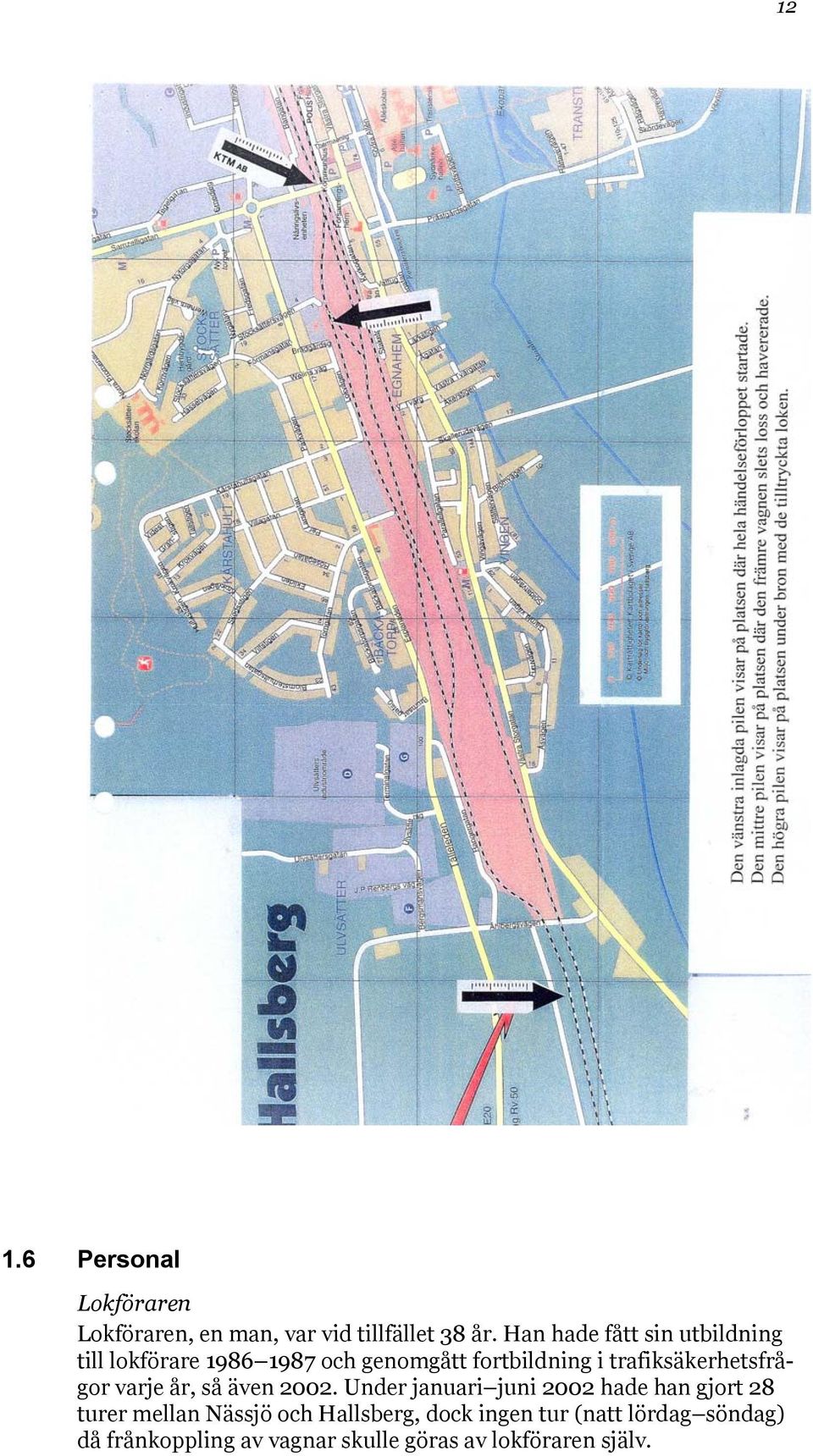 trafiksäkerhetsfrågor varje år, så även 2002.