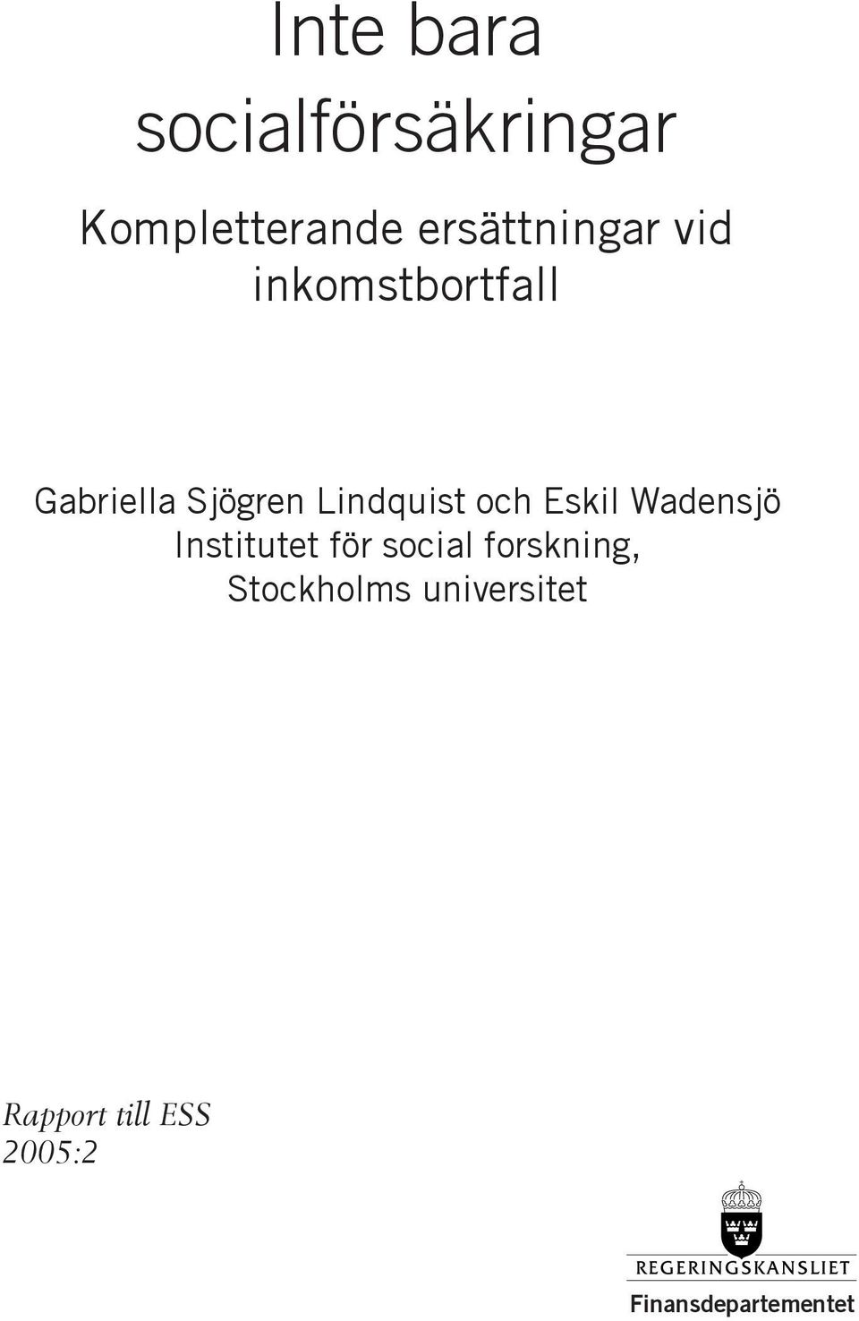 Lindquist och Eskil Wadensjö Institutet för social
