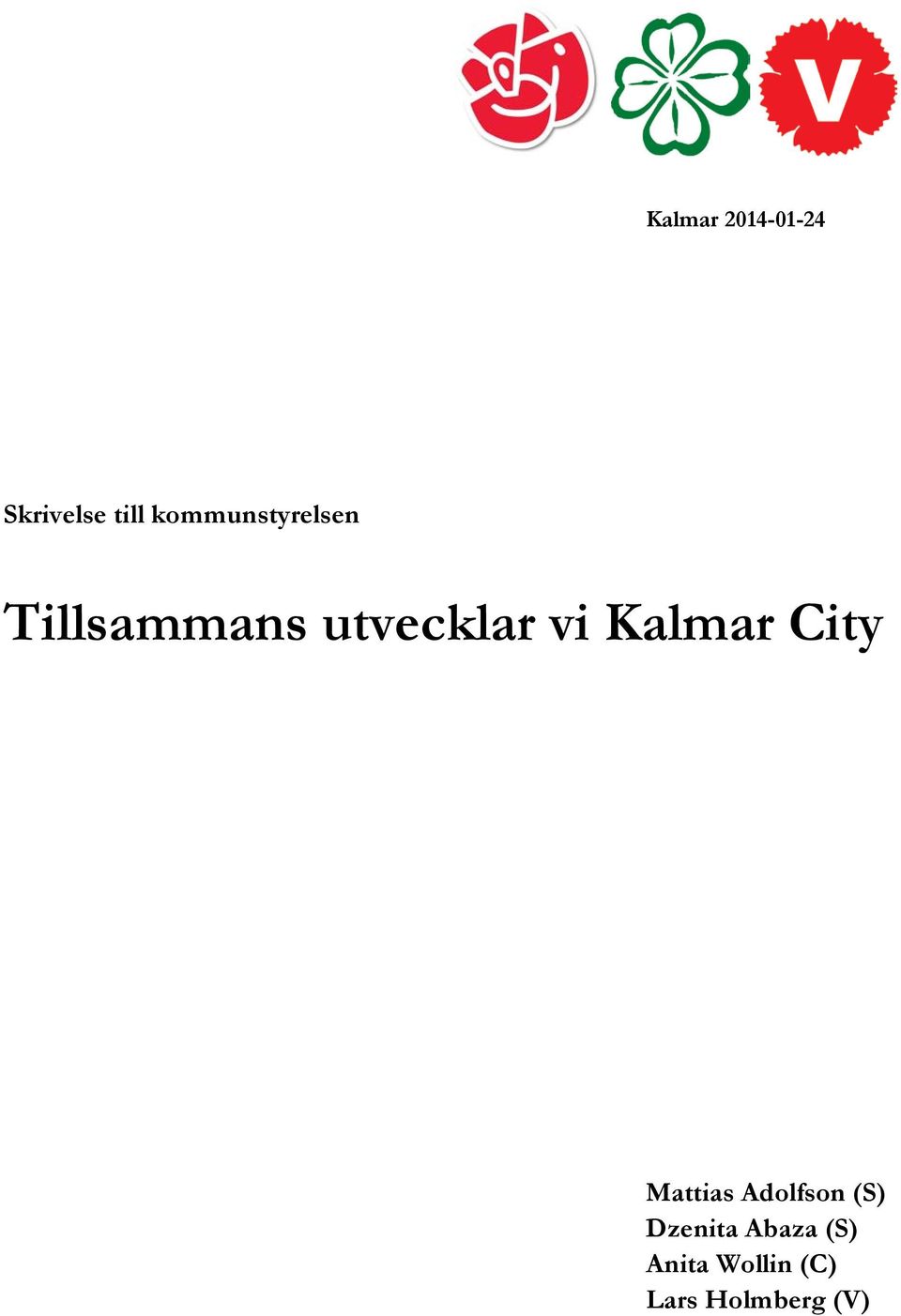 vi Kalmar City Mattias Adolfson (S)