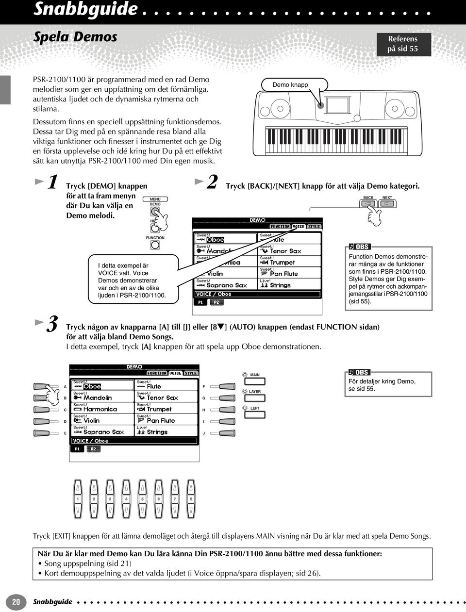 essa tar ig med på en spännande resa bland alla viktiga funktioner och finesser i instrumentet och ge ig en första upplevelse och idé kring hur u på ett effektivt sätt kan utnyttja med in egen musik.