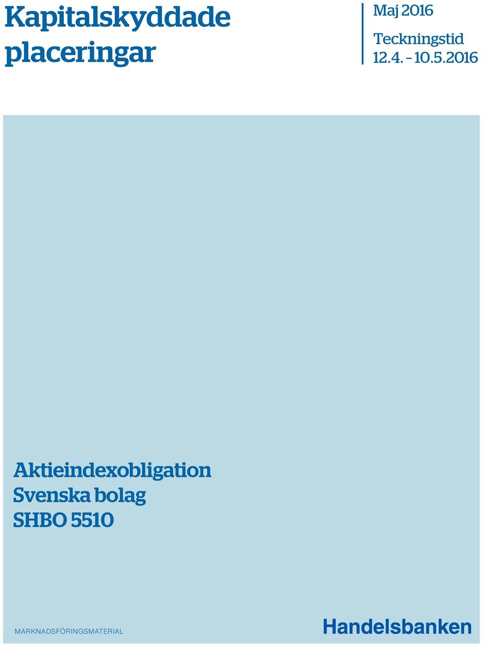 2016 Aktieindexobligation Svenska