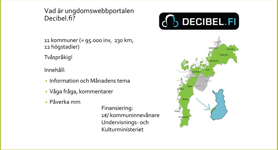 Innehåll: Information och Månadens tema Våga fråga,